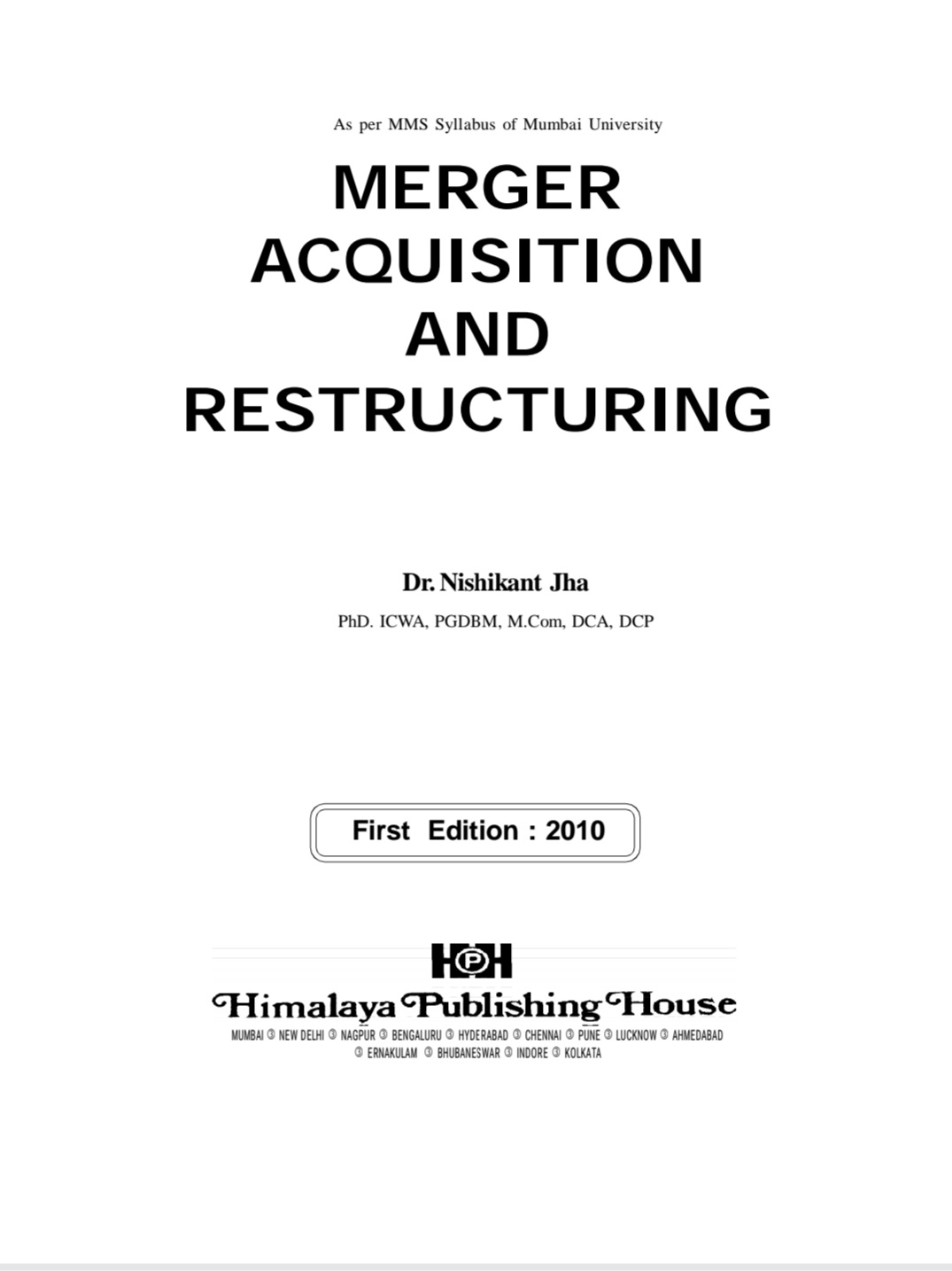 Merger Acquisition and Corporate Restructuring